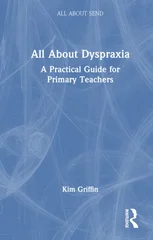 All About Dyspraxia