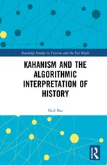 Kahanism and the Algorithmic Interpretation of History