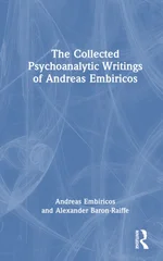 The Collected Psychoanalytic Writings of Andreas Embiricos