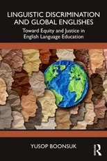 Linguistic Discrimination and Global Englishes