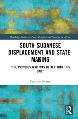South Sudanese Displacement and State-Making