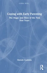 Coping with Early Parenting