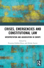 Crises, Emergencies, and Constitutional Law