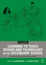 Learning to Teach Design and Technology in the Secondary School