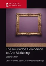 The Routledge Companion to Arts Marketing