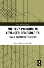 Military Policing in Advanced Democracies