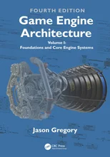 Game Engine Architecture