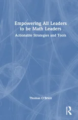 Empowering All Leaders to be Math Leaders