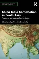 China-India Contestation in South Asia