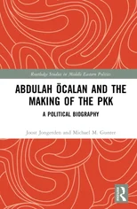 Abdullah Ocalan and the Making of the PKK