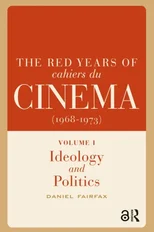 The Red Years of Cahiers du cinema (1968-1973)