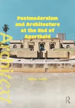 Postmodernism and Architecture at the End of Apartheid