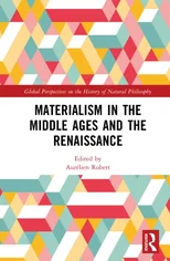 Materialism in the Middle Ages and the Renaissance
