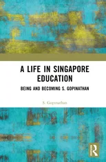 A Life in Singapore Education