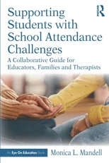 Supporting Students with School Attendance Challenges