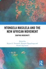 Ntongela Masilela and the New African Movement