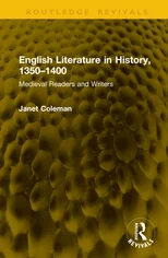 English Literature in History, 1350–1400