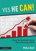 Yes He Can! Closing the Attainment Gap for Boys at Secondary School