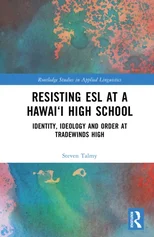 Resisting ESL at a Hawai‘i High School
