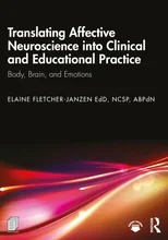 Translating Affective Neuroscience into Clinical and Educational Practice