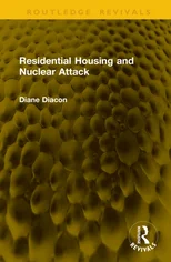 Residential Housing and Nuclear Attack