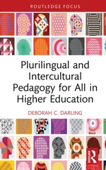 Plurilingual and Intercultural Pedagogy for All in Higher Education