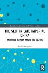 The Self in Late Imperial China
