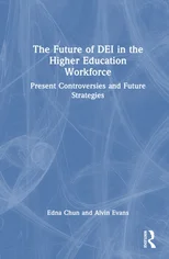 The Future of DEI in the Higher Education Workforce