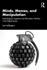 Minds, Memes, and Manipulation