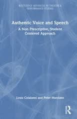 Authentic Voice and Speech
