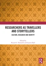 Researchers as Travellers and Storytellers