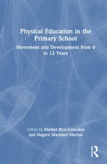 Physical Education in the Primary School