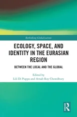 Ecology, Space, and Identity in the Eurasian Region