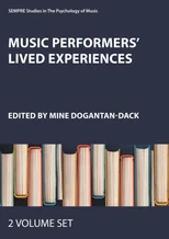 Music Performers' Lived Experiences