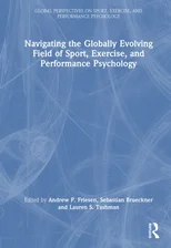 Navigating the Globally Evolving Field of Sport, Exercise, and Performance Psychology