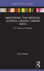 Mastering the Medical Science Liaison Career Path