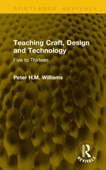 Teaching Craft, Design and Technology