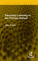 Discovery Learning in the Primary School
