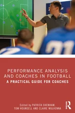 Performance Analysis and Coaches in Football