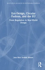 Eco-Design, Circular Fashion, and the EU
