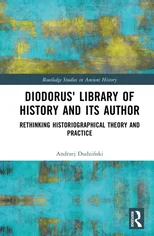 Rethinking Diodorus’ Library of History