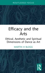 Efficacy and the Arts
