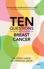 Ten Questions to Ask My Doctor About My Breast Cancer