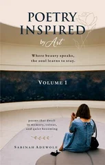 Poetry Inspired by Art -Vol 1