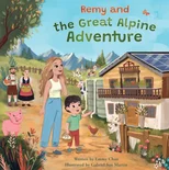 Remy and the Great Alpine Adventure