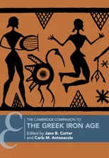The Cambridge Companion to the Greek Iron Age