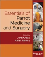 Essentials of Parrot Medicine
