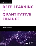 Deep Learning in Quantitative Finance