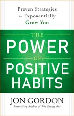 The Power of Positive Habits