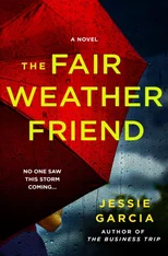 The Fair-Weather Friend